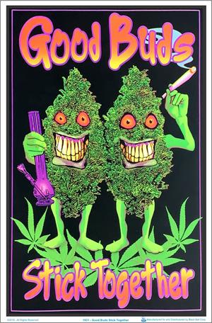 Good Buds Stick Together Blacklight Poster Image