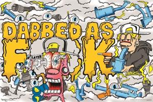 Trog Dabbed as Fuck Poster - 24" x 36"