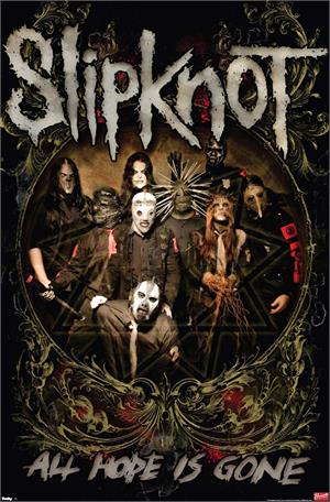 Slipknot - All Hope Is Gone Poster Image