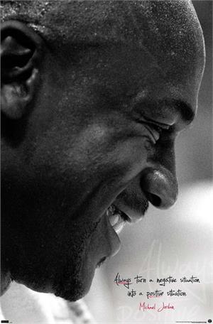 Michael Jordan - Always Positive Inspirational Poster Michael Jordan - Always Positive Inspirational Poster Image