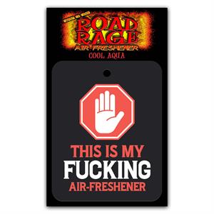 This Is My Fucking Air Freshener Road Rage Air Freshener - Cool Aqua Fragrance Image