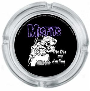 MISFITS DIE DIE MY DARLING ASHTRAY - 4" DIAMETER