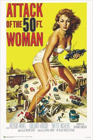 Attack of the 50 Foot Woman Poster Attack of the 50 Foot Woman Poster Image