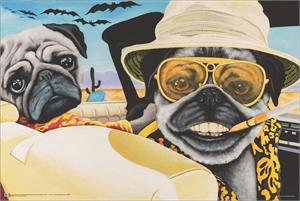 Pugs & Loathing by Dirk Hays Poster Image