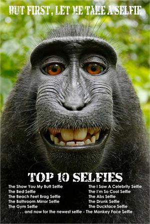 TOP TEN SELFIES - MONKEY SELFIE POSTER - 24" X 36"