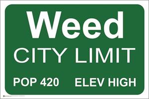 Weed City Limit Poster - 36" x 24" image