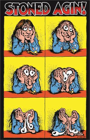 Stoned Agin! by: R. Crumb Poster - 24" x 36"