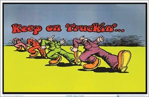  Keep on Truckin' by: R. Crumb Blacklight Poster - 23" X 35"