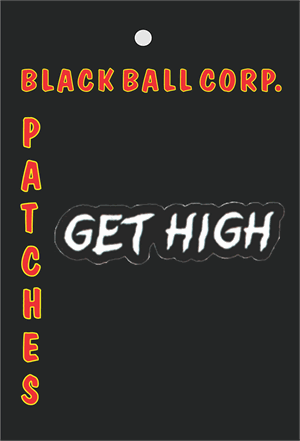 PATCH - GET HIGH Embroidered Patch