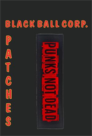 Punks Not Dead - Woven Patch - Super Strip - 8" x 2" Image