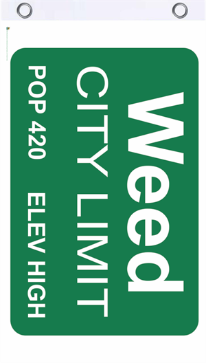 Weed City Limit Fly Flag Image
