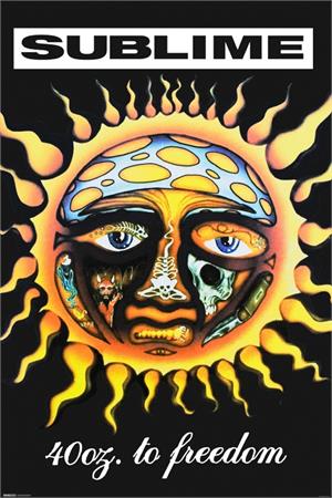 SUBLIME - 40 OZ. OF FREEDOM - POSTER - 24" X 36"