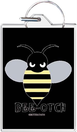 Bee-Otch Keychain Clear Background Image