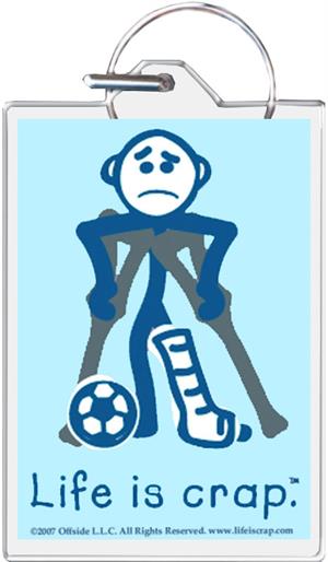 Life Is Crap - Soccer Crutch Keychain Clear Background Image
