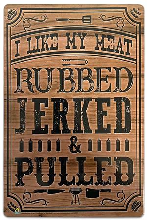 I Like My Meat Rubbed Tin Sign - 20x30cm - 7.87" x 11.81" image