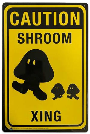 Shroom Crossing Tin Sign - 20x30cm - 7.87" x 11.81" IMAGE