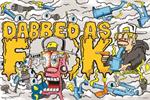 Trog Dabbed as Fuck Poster - 24