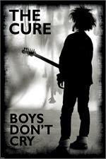 The Cure - Boys Don't Cry Poster Image
