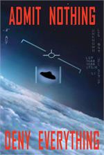 Admit Nothing UFO Poster - 24