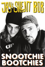 Jay & Silent Bob Snootchie Bootchies Poster Image