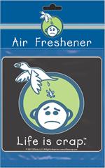 Life Is Crap Bird  Road Rage Air Freshener