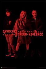 Chvrches Screen Violence Poster Image