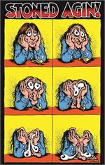 Stoned Agin! by: R. Crumb Poster - 24