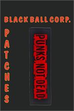 Punks Not Dead - Woven Patch - Super Strip - 8