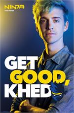 Fortnite Ninja Get Good Poster - 23