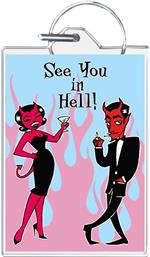 See You In Hell Keychain Clear Background Image