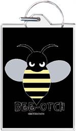 Bee-Otch Keychain Clear Background Image