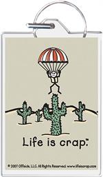 Life Is Crap - Parachute Keychain Clear Background Image