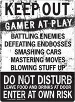 Keep Out Gamer at Play Tin Sign Image