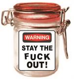Warning - Stay the Fu*% Out Storage Jar - 3 pack