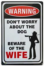 Beware of Wife Tin Sign - 20x30cm - 7.87