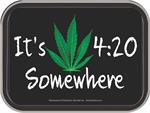 IT'S 420 SOMEWHERE LARGE STASH TIN