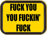 Fuck You You Fuckin' Fuck Large Stash Tin Image