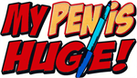 My Pen Is Huge - Large - 4.5